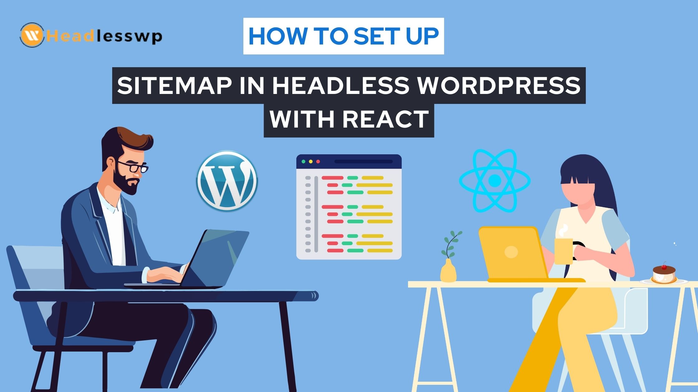 How to Set Up a Sitemap in Headless WordPress with React