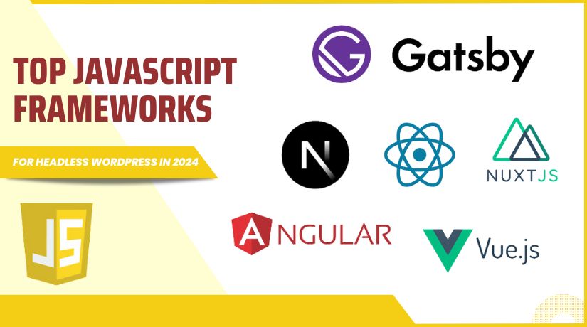 JavaScript Frameworks for Headless WordPress