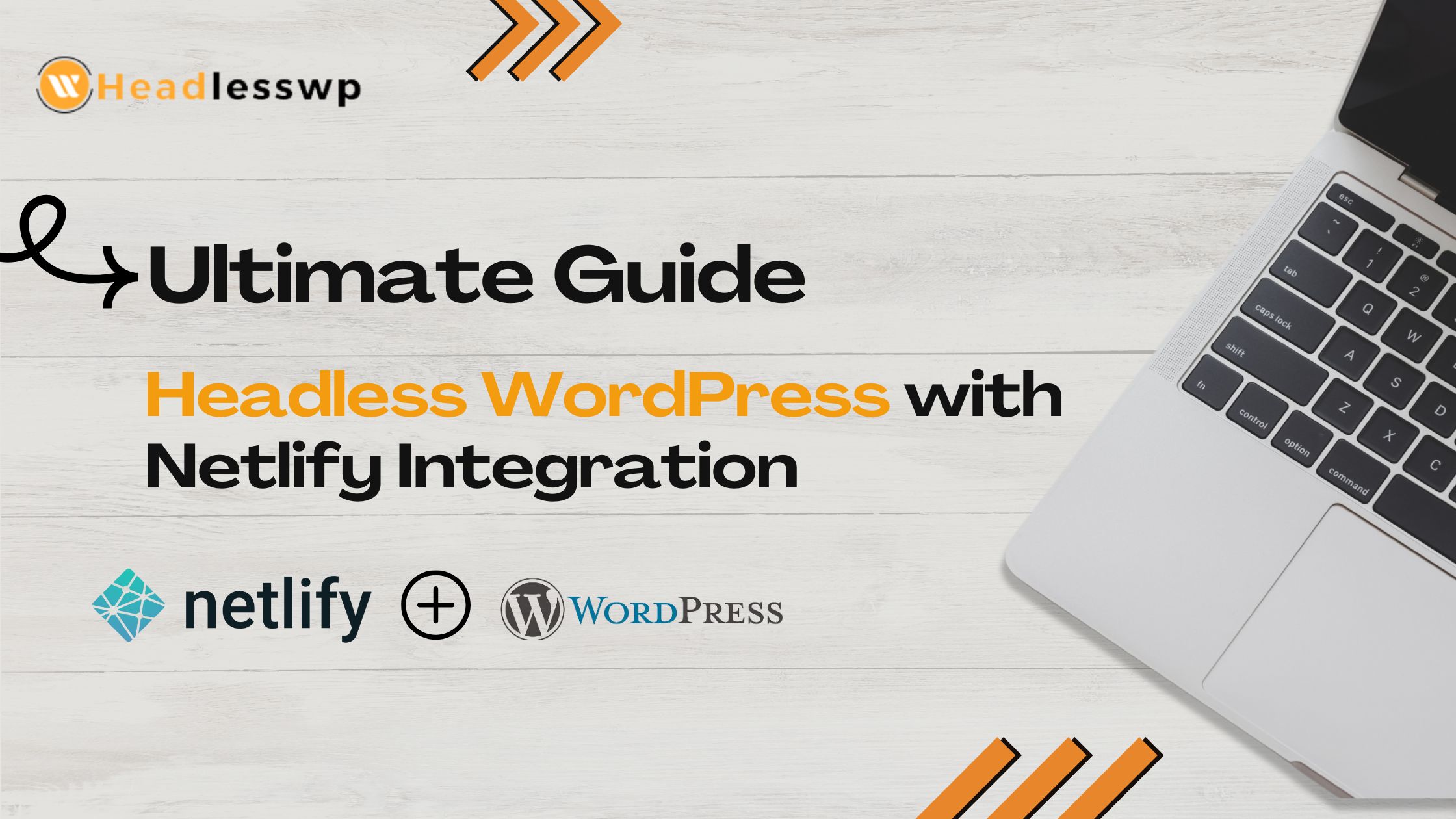 Headless WordPress Netlify