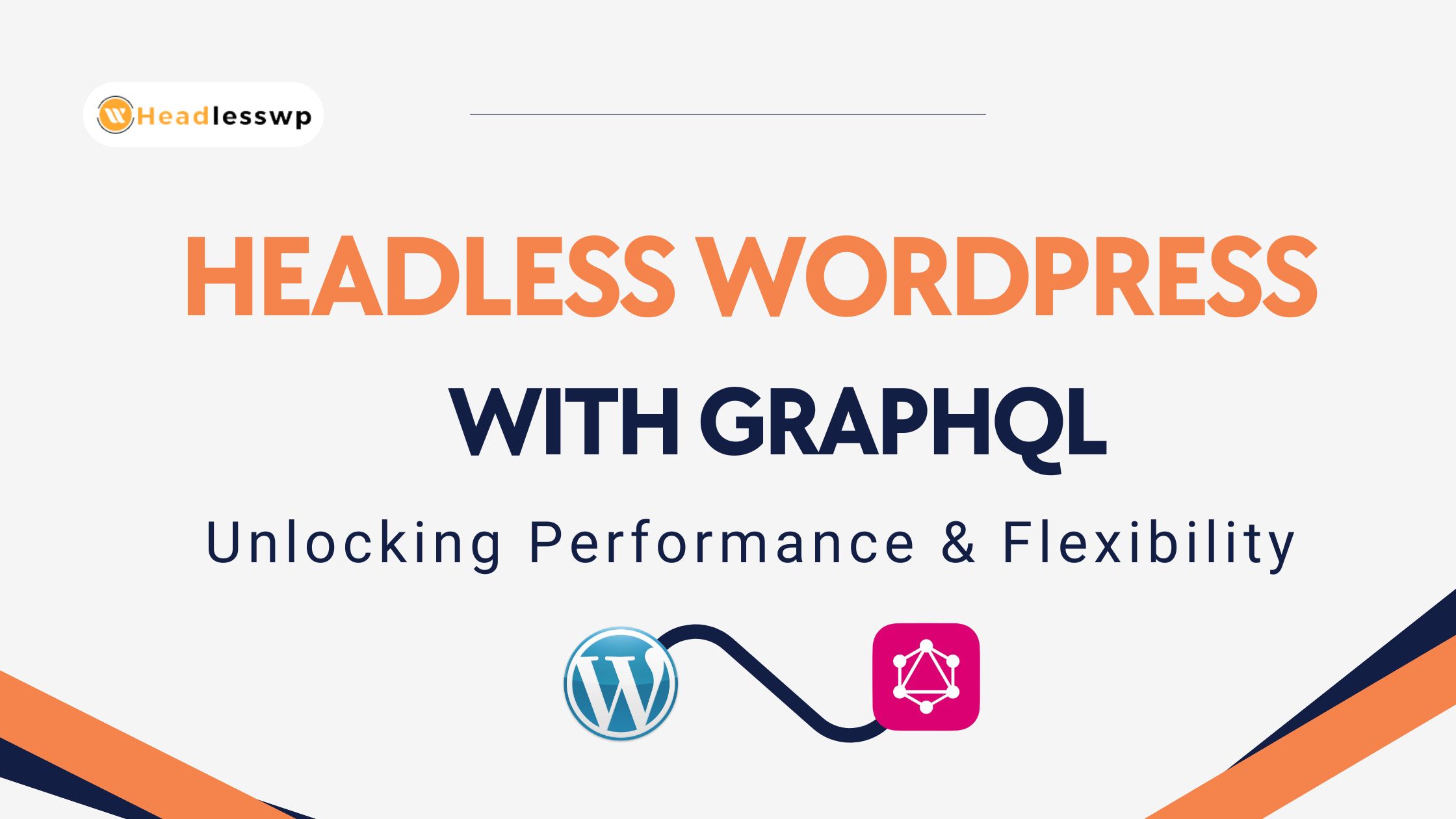 Headless WordPress with GraphQL