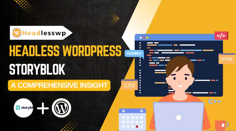 Headless WordPress Storyblok